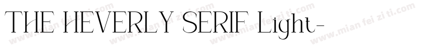 THE HEVERLY SERIF Light字体转换